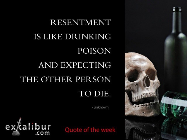 Resentment | Jealousy | Anger | Best to kick them to the curb!