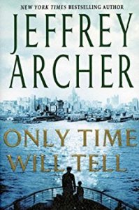 Read more about the article Only Time Will Tell by Jeffrey Archer