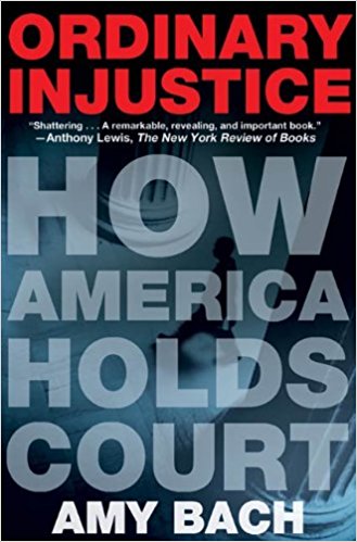 How America Holds Court by Amy Bach