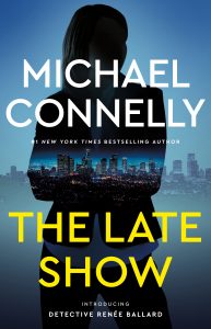 Read more about the article The Late Show by Michael Connelly