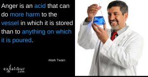 Monday Quote of the Week: Angry? Angry enough to do more harm than good?