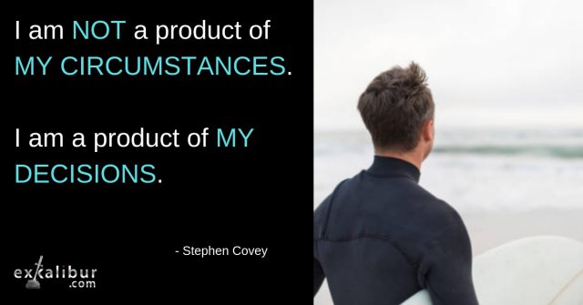 Are you a product of your circumstances?