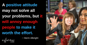 The Value of a Positive Attitude