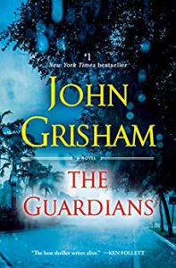 Read more about the article The Guardians by John Grisham