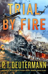 Read more about the article Trial by Fire by P.T. Deutermann